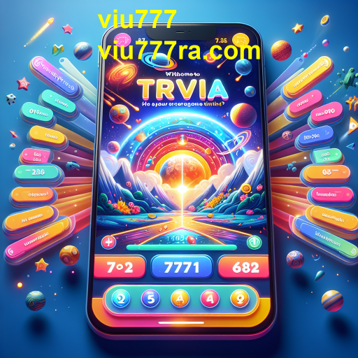 Descubra o Mundo do Jogo de Trívia no Viu777